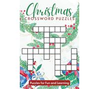 Christmas Crossword Puzzles: Crosswords with Easy to Read Print about Christmas, the Holiday Season, Winter, Gift Giving and more! | 6x9 inches, 120 ... Stimulate Your Mind, or Give as a Gift