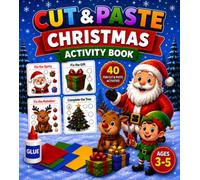 Christmas Cut & Paste Activity Book for Kids Ages 3-5