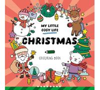 Christmas: Colouring Book (My Little Cosy Life)