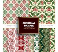 Christmas Damask Scrapbook Paper: Double-Sided Decorative Craft Papers for JunkJournals, Wrapping, Card Making, Mixed Media & More