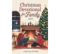 Christmas Devotional for Family 2025: A Guide to Keeping the Spirit of Holiday