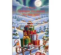 Christmas Devotional For Kids 2025: Simple Daily Lessons to Spark Faith, Joy, and Wonder in Children This Holiday Season
