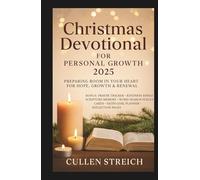 Christmas devotional for personal growth 2025: Preparing Room in Your Heart for Hope, growth and Renewal