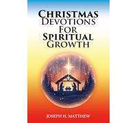 Christmas Devotions For Spiritual Growth 2025