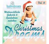 Christmas Dreams - Weihnachtliche Gedichte & Spieluhrenmelodien / Vol. 4