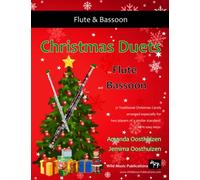 Christmas Duets for Flute and Bassoon: 21 Traditional Carols arranged for equal flute and bassoon players of intermediate standard.