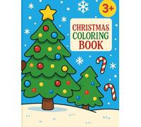 Christmas Educational Coloring Book: Fun Holiday Coloring Pages for Toddlers and Preschoolers