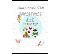 Christmas Eve Coloring Book (Little Artist's Path)