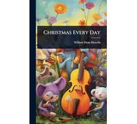 Christmas Every Day
