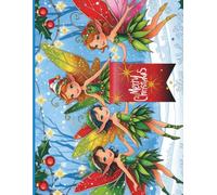 Christmas Fairies Wonderland: Enchanting Holiday Coloring Book with Winter Fairies ("The Little Fairies Celebrate!" COLORING BOOK)