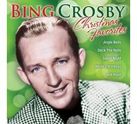 Christmas Favorites by Bing Crosby (2013-01-01)