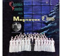 Christmas Favorites sung by Magnavox Chorus