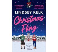 Christmas Fling: the perfect fake dating festive rom-com for Christmas 2025 from the Sunday Times bestselling author