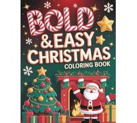 Christmas Fun Coloring Book for Kids - Part 1: Cute Santa, Reindeer, Snowman and Christmas Fun Pages for Kids Ages 2-8