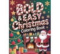 Christmas Fun Coloring Book for Kids - Part 2: Cute Santa, Reindeer, Snowman and Christmas Fun Pages for Kids Ages 2-8