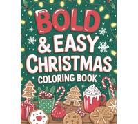 Christmas Fun Coloring Book for Kids - Part 4: Cute Santa, Reindeer, Snowman and Christmas Fun Pages for Kids Ages 2-8