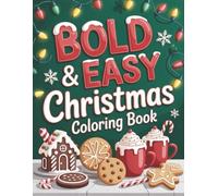 Christmas Fun Coloring Book for Kids - Part 6: Cute Santa, Reindeer, Snowman and Christmas Fun Pages for Kids Ages 2-8