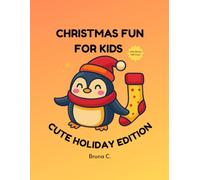 Christmas Fun for Kids - Cute Holiday Edition: Adorable Baby Animals, Santa, Snow Scenes, and More