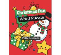 Christmas Fun Word Puzzle: Christmas Activity Book for Kids Ages 3-7. Word Search, Maze, and Puzzle Book with Coloring Pages for Preschool and Kindergarten