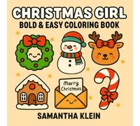 Christmas Girl: Bold & Easy Coloring Book for Kids and Adults