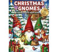 Christmas Gnome Coloring Book: 50 Cute & Funny Holiday Designs Featuring Nordic Gnomes, Winter Activities & Animal Friends for Adults, Teens & Kids (TinyJoy Cozy Christmas & Winter Series)