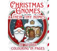 Christmas Gnomes & Their Tiny Homes