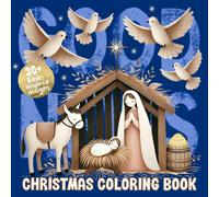 Christmas Good News Coloring Book: Read & Color Your Way Through the Story of Jesus’ Birth | Cozy and Simple Christian Themed Pages for Kids, Teens, ... Bible Verses (Bold and Easy Coloring Books)