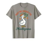 Christmas Goose Meet Me Under Mistlegoose Camiseta