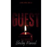 Christmas Guest: A dark, primal romance novella (Merry F*cking Christmas)