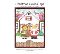 Christmas Guinea Pigs: Guinea Days Colouring Art - Book 9