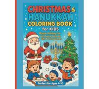 Christmas & Hanukkah Coloring Book for Kids (8.5×11): Winter Holiday Fun with Santa, Menorah, Gifts & Snowy Scenes: A Magical Winter Coloring ... Holiday Activity Book for Boys and Girls