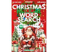 Christmas Holiday Word Search: 88 Puzzles with Quotes for Cozy Experience with Family & Friends Anytime of the Year, 1584 Unique Words to Find, Solutions Included