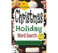 Christmas Holiday Word Search: Christmas Holiday Word Searches with Easy to Read Print about Holiday Season Word Find and More| 6x9 inches, 112 pages| ... Vacations, Holidays and Free Time Relaxing