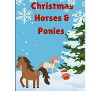 Christmas Horses & Ponies