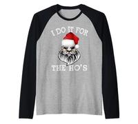 Christmas I Do It For The Ho'S, Pijama Travieso de Navidad para Adultos Camiseta Manga Raglan