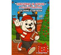 Christmas in Athens: A Bulldog Tradition: Christmas Coloring Book