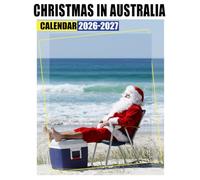 Christmas in Australia Calendar 2026 - 2027: Two Year Appointment Planner for 2026 to 2027 with Simple Design for Home School and Office