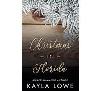 Christmas in Florida (4) (A Very Merry State of Love)