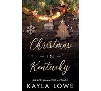 Christmas in Kentucky (5) (A Very Merry State of Love)