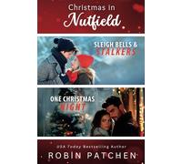 Christmas in Nutfield: Novella collection with old friends and new featuring romance, suspense, and a little holiday cheer (Nutfield Saga)