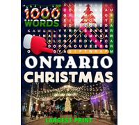 Christmas in Ontario - Word Search: Traditions, Foods, Lights & Carols • large print editions (Christmas Across Canada)