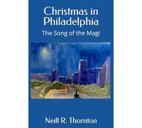 Christmas in Philadelphia: The Song of Magi