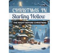 CHRISTMAS IN STARLING HOLLOW: The night before Christmas
