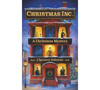 Christmas, Inc.: A Christmas Mystery (Merry Times and Wicked Crimes)