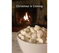 Christmas is Coming Blank Journal