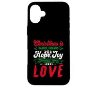 Christmas Is Family, Friends Love Memories Funny Xmas Carcasa para iPhone 16 Plus