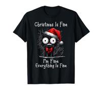 Christmas Is Fine I'm Fine Grumpy Black Xmas Cat Chaos Camiseta