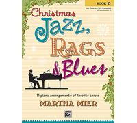 Christmas jazz, rags & blues - book 1 piano