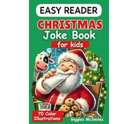 Christmas Joke Book for Kids: Easy Reader (Easy Reader Joke Books)