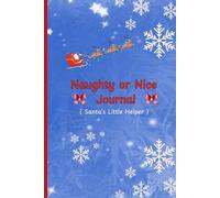 Christmas Journal for Children: Help kids keep track of their good deeds and plan their day. Great stocking stuffer!
